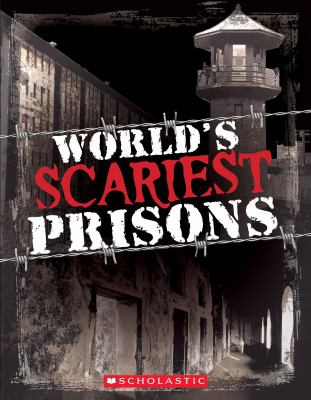 World's scariest prisons /