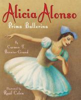 Alicia Alonso : prima ballerina /
