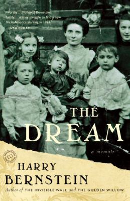 The dream : a memoir /