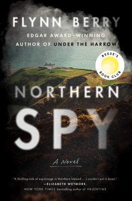 Northern spy : a novel /