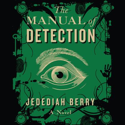 The manual of detection [compact disc, unabridged] /