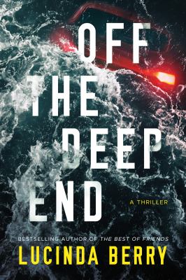 Off the deep end : a thriller /