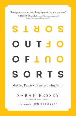 Out of sorts : making peace with an evolving faith /