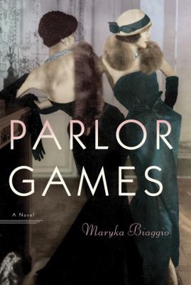 Parlor games : a novel /