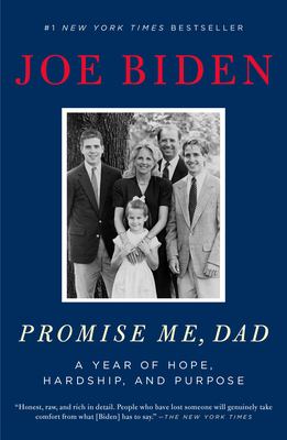 Promise me Dad : a year of hope, hardship, and purpose /