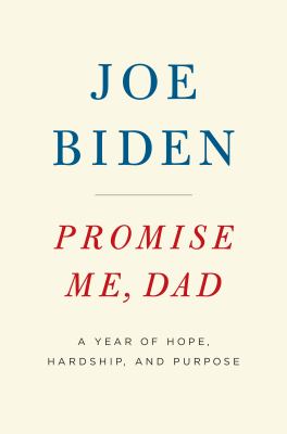 Promise me Dad [large type] : a year of hope, hardship, and purpose /