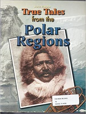 True tales from the polar regions /
