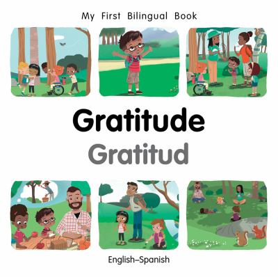 brd Gratitude = Gratitud : English-Spanish /