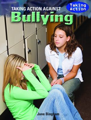 Taking action against bullying /