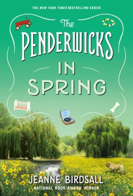 The Penderwicks in spring /