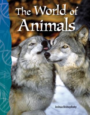 The world of animals /
