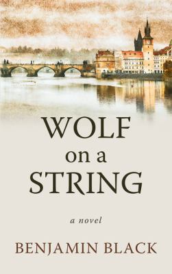 Wolf on a string [large type] : a novel /