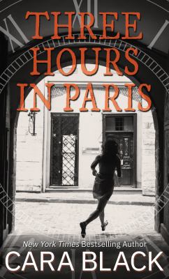 Three hours in Paris [large type] /