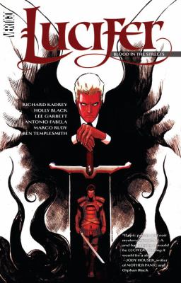 Lucifer. Blood in the streets / Volume 3,