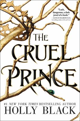 The cruel prince /