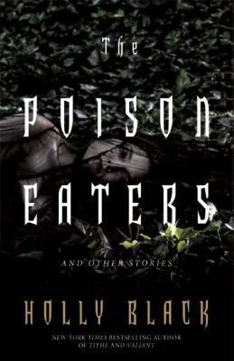 The poison eaters and other stories /