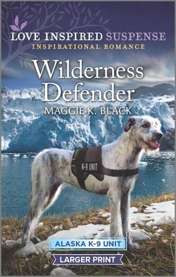 Wilderness defender /