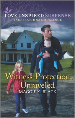Witness protection unraveled /