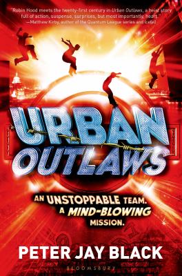 Urban outlaws /