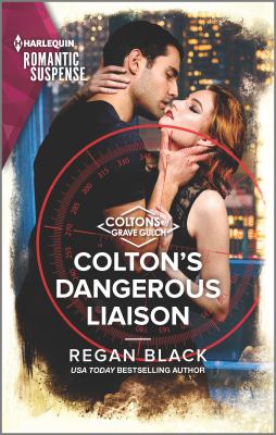 Colton's dangerous liaison /