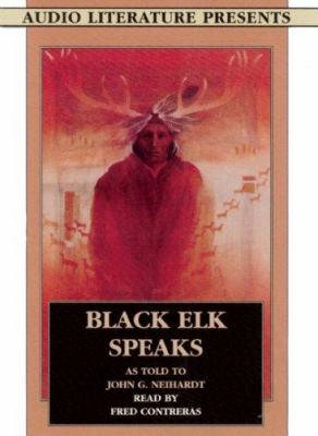 Black Elk speaks : / [compact disc, unabridged] : being the life story of a holy man of the Oglala Sioux /