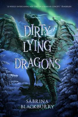 Dirty lying dragons /