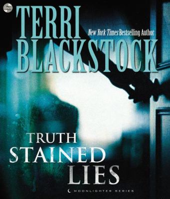 Truth stained lies [compact disc, unabridged] /
