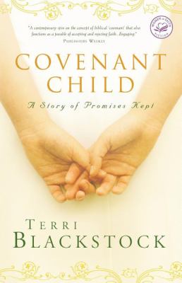 Covenant child /