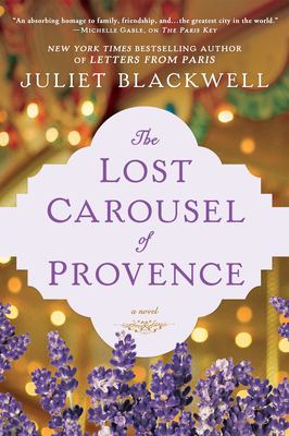 The lost carousel of Provence /