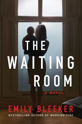 The waiting room : a novel /