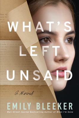 What's left unsaid : a novel /