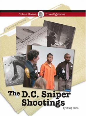 The D.C. sniper shootings /
