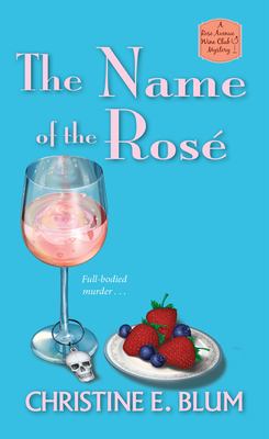 The name of the rosé /