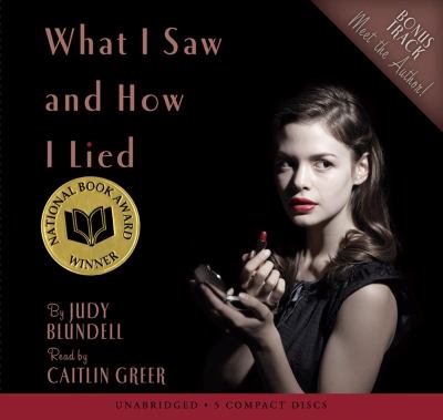 What I saw and how I lied [compact disc, unabridged] /