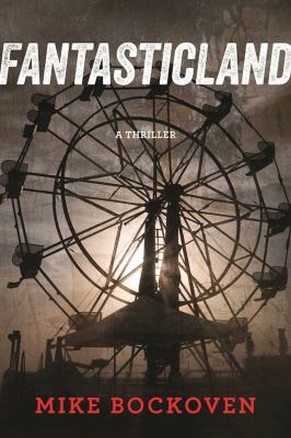 Fantasticland [ebook] : A novel.