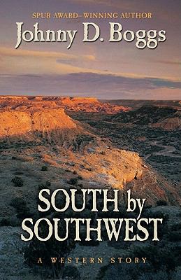 South by southwest : a Western story /