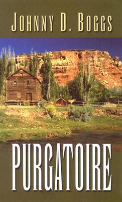 Purgatoire : a western story /