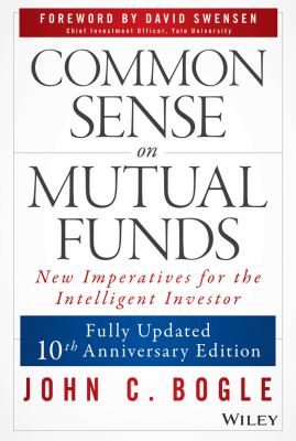 Common sense on mutual funds /