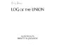 Log of the Union : John Boit's remarkable voyage to the Northwest Coast and around the world, 1794-1796 /