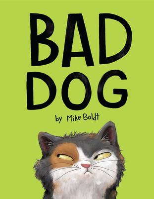 Bad dog /