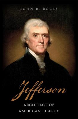 Jefferson : architect of American liberty /