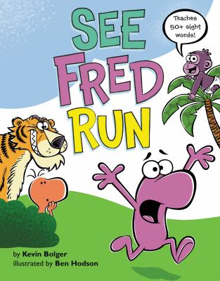 See Fred run /