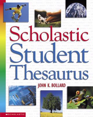 Scholastic student thesaurus /