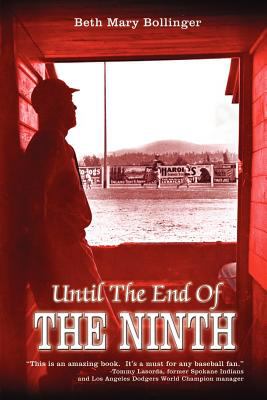 Until the end of the ninth /