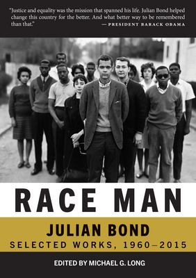 Race man : selected works, 1960-2015 /