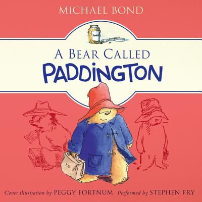 A bear called Paddington [compact disc, unabridged] /