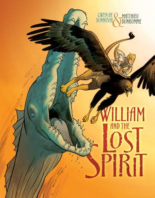William and the lost spirit /