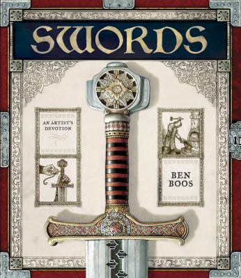 Swords : an artist's devotion /