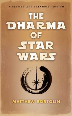 The dharma of Star Wars /