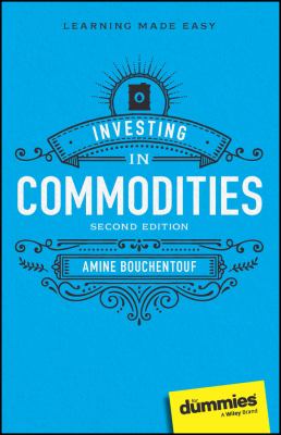Investing in commodities /